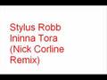Stylus Robb - Ininna Tora (Nick Corline Remix)