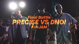 Precise vs Dnoi – KINJAM Final