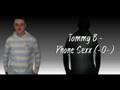 Tommy B - Phone Sexx (-O-)