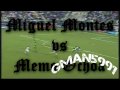 Miguel Montes vs Memo Ochoa ||HD||