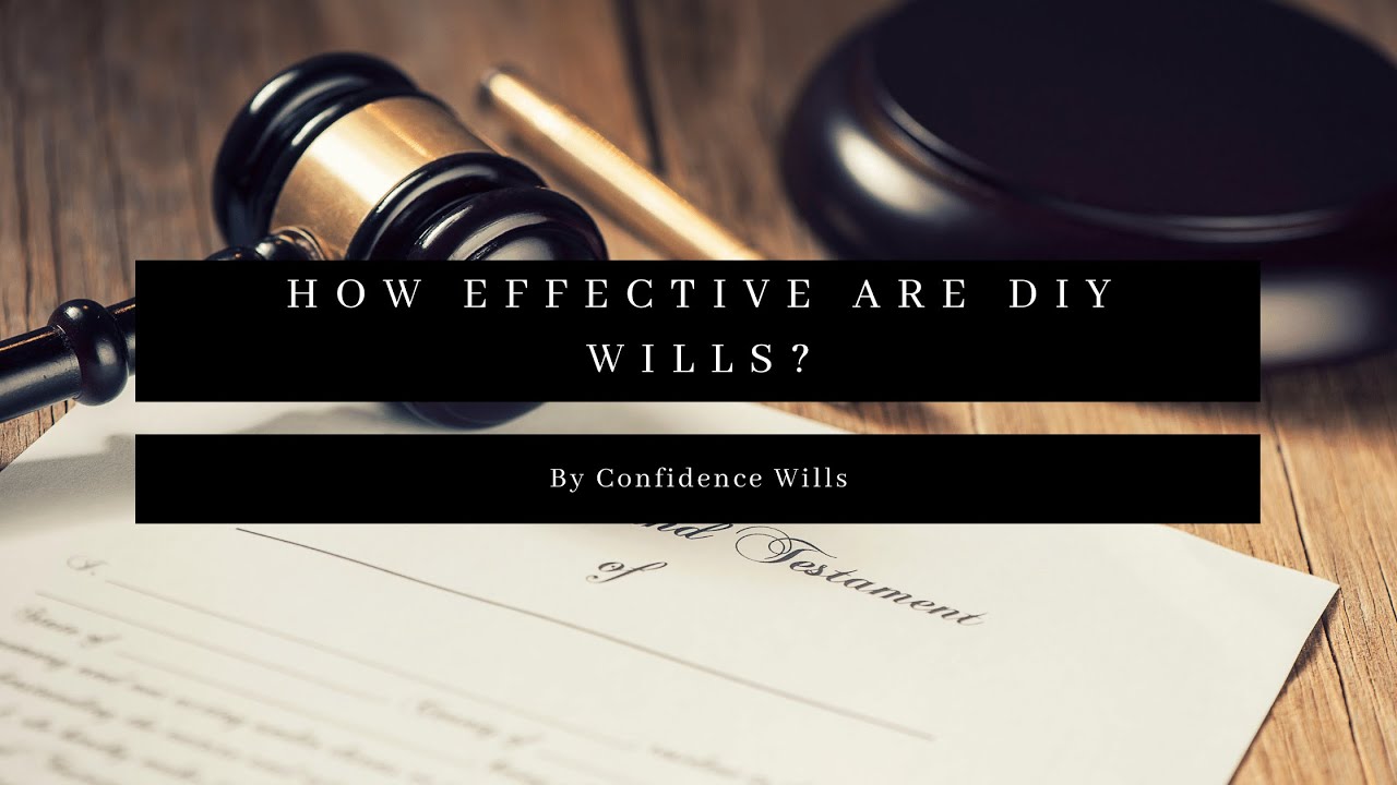 How effective are DIY Wills?