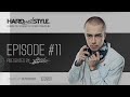 Episode #11 - Headhunterz - Hard With Style