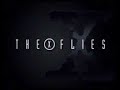 The X-Flies (AkneX) Teaser