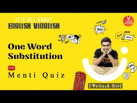 One Word Substitution | English Vocabulary | Vedantu Class 6 - 8 | Young Wonders | Pritesh Sir