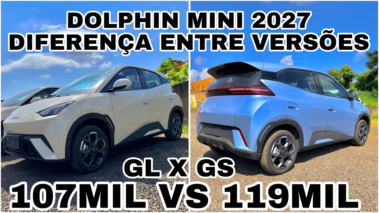BYD DOLPHIN MINI 2027 | DIFERENÇA ENTRE VERSÕES E PREÇOS ATUALIZADOS!!