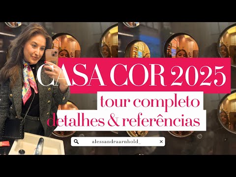 CASA COR 2025 SÃO PAULO | TOUR COMPLETO | ZOOM NOS DETALHES E REFERÊNCIAS