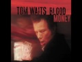 Tom Waits- Starving In The Belly Of A Whale
