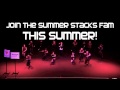 Summer Stacks 2013 Trailer