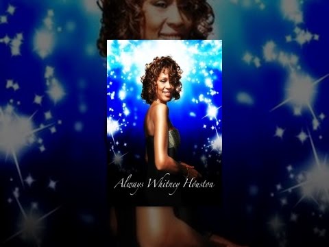 Always Whitney Houston