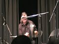 august 4, 2008; first night of the college: steafan hannigan: master of the bodhran - which you will see & hear!
