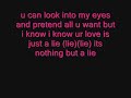 Your Love Is a Lie♥ Your Love Is a Lie♥
