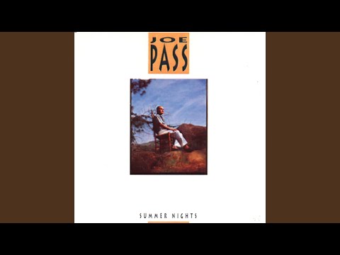 Joe Pass – Summer Night (Full Album)