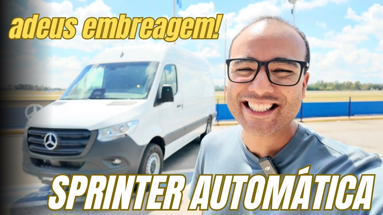 MERCEDES BENZ SPRINTER AUTOMÁTICA! Adeus embreagem! E os preços?