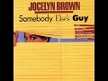 Jocelyn Brown - Somebody Else�s Guy (DMC Remix)