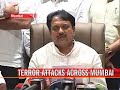 Maharashtra CM speaks on terror attacks