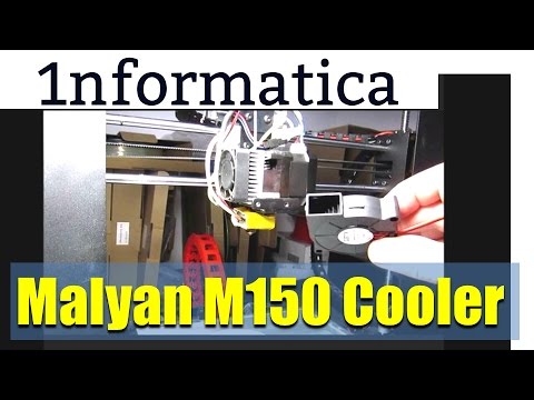 Malyan M150 Cooler mod featuring parts from Banggood & Thingiverse!