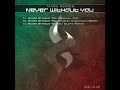 Never Without You (Dj Oldfix Remix)