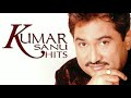 Download Tujhe Pyar Karte Karte Best Hits Emotional Song Of Kumar Sanu Mp3 Song