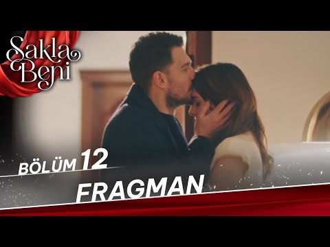 Sakla Beni 12. Bölüm Fragmanı                                                                                                                                                                                                                             
