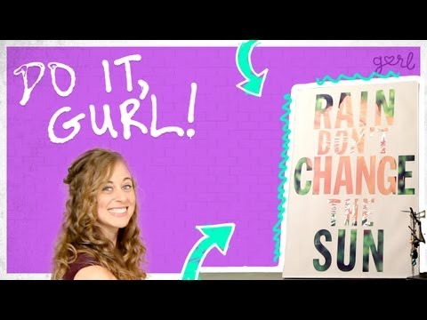 wall art - http://www.gurl.com/do-it-gurl Do It, Gurl