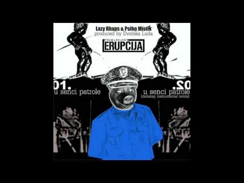 trablmejker - Lazy Rhaps & Psiho Mistik - U Senci Patrole prod. Dvorska Luda download: http://www.trablmejker.com/downloadurl.php?file=71 naVAMga Trablmejker Erupcija www....