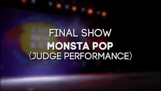 Monsta Pop – SIBPROKACH 2018 FINAL SHOW JUDGE PERFORMANCE
