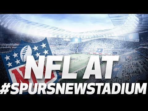 Video: NFL AT #SPURSNEWSTADIUM
