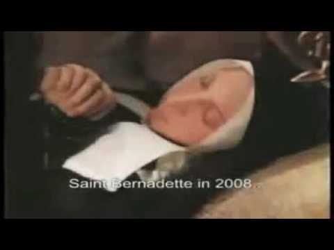 Proof of Miracles ! - St Bernadette