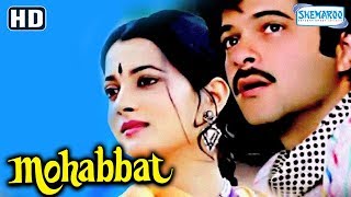 Mohabbat (1985) (HD) - Anil Kapoor  Vijayeta Pandi