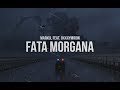 FATA MORGANA (2017) 