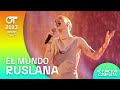“EL MUNDO” – RUSLANA | GALA 10 | #OT2023