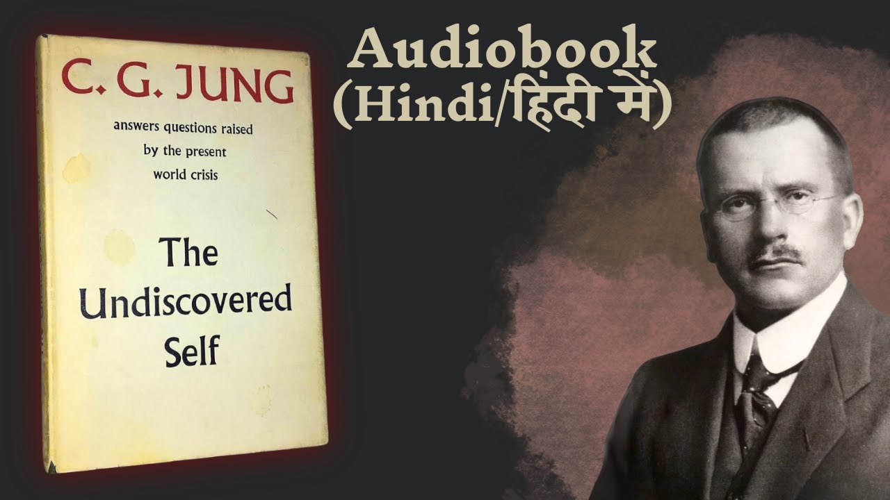 The Undiscovered Self