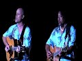 Barefoot Natives (Willie K & Eric Gilliom)