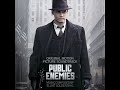Public Enemies Soundtrack-Nasty Letter