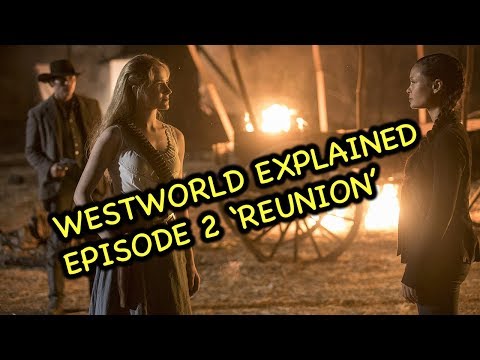 Westworld Season 2, Episode 2 Explained (Reunion)