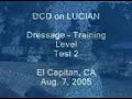 DCD Lucian El Cap Dressage_Test 2_080705