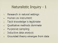 Naturalistic or Constructivist Inquiry Naturalistic or Constructivist Inquiry