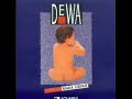 Dewa 19 Selamat Ulang Tahun