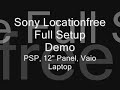 Locationfree TV : PSP, Panel, and Laptop setup
