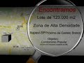 Encontramos - Lote de 123.000 m� Pr�ximo a Rod. Castelo Branco