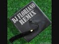 Dj Floriano vs Altini - Puthja Jote Remix