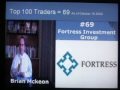 100 Top Traders #69 (Season2) Fortress Investment Group