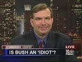 Is Bush An Idiot?