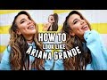 Ariana Grande Makeup & Hair Tutorial! (Thank U