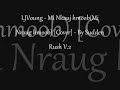 LJVoung -  Mi Nkauj hmoob(Mi Nraug hmoob) [Cover] - By Sudden Rush V.2