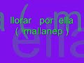 LLORAR POR ELLA_ MALLANEP