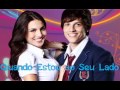 Rebelde Brasil:''Quando estou do seu lado''
