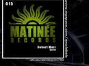 bajo el sello de matinee r�cords, mikel molina, john jacobsen y kung foo producen a este joven y respetado dj granadino llamado robert moor. track vocal en la linea de esta gran promotora, cuyo sello refleja una cuidadosa producci�n basada al m�s puro estilo matinee.