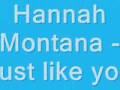 videos de Hannah Montana - Just like you Karaoke