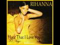 Hate thaht I love You - Karaoke (instrumental)